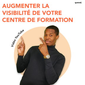 Augmenter la visibilité de votre organisme de formation !